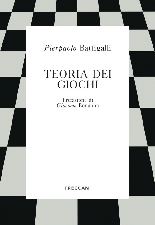 Könyv Teoria dei giochi Pierpaolo Battigalli