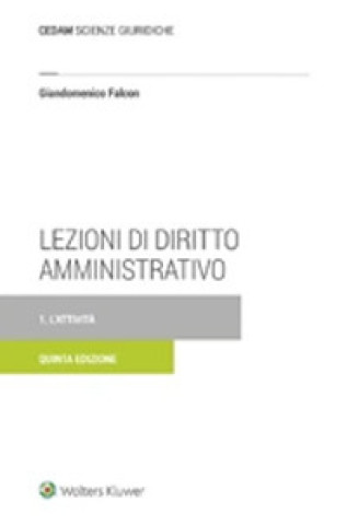 Kniha Lezioni di diritto amministrativo Giandomenico Falcon