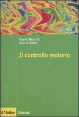 Könyv controllo motorio Roberto Nicoletti