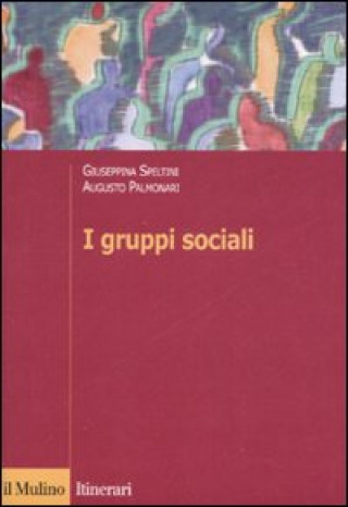 Könyv gruppi sociali Giuseppina Speltini