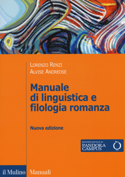 Könyv Manuale di linguistica e filologia romanza Lorenzo Renzi