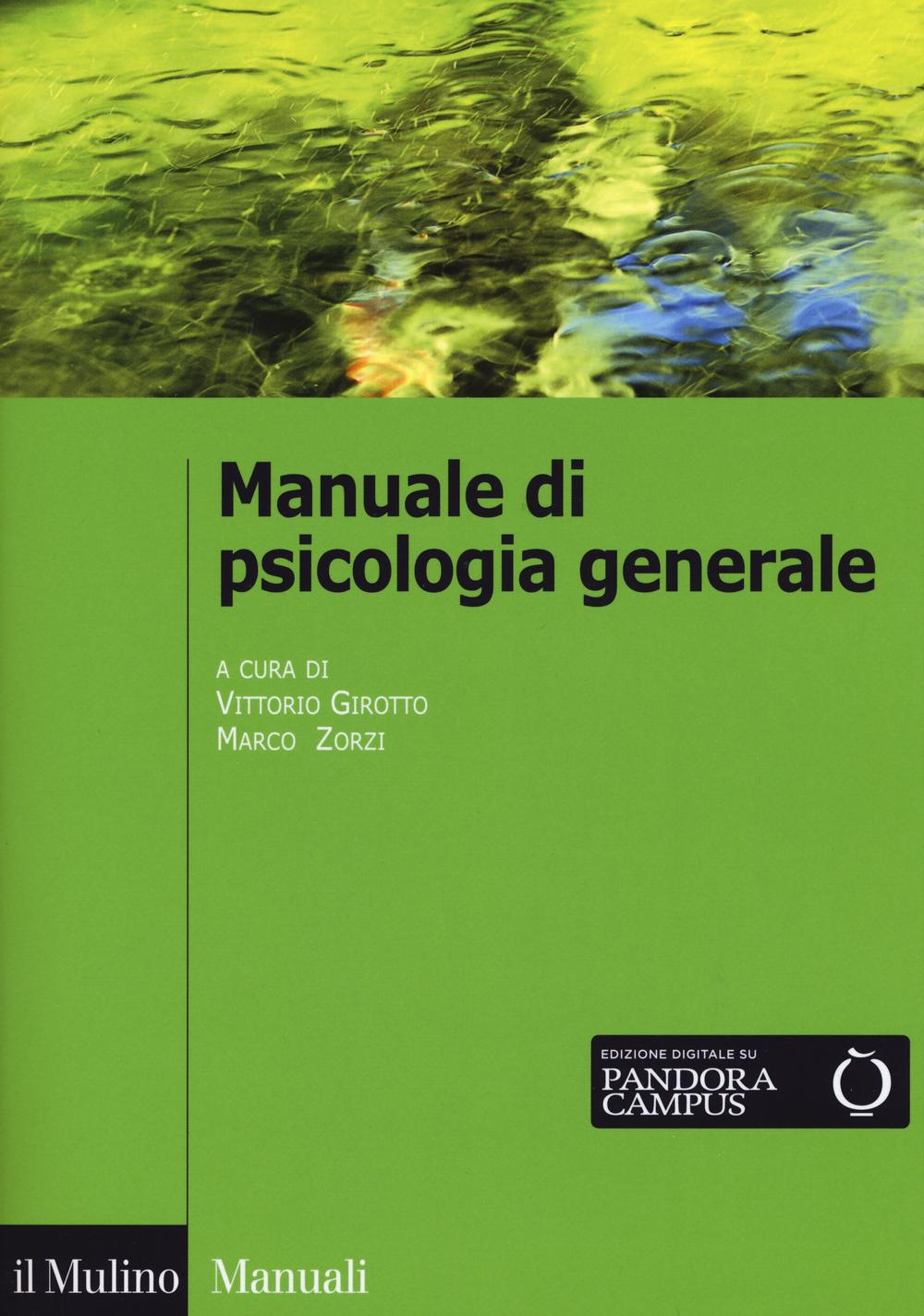 Könyv Manuale di psicologia generale 