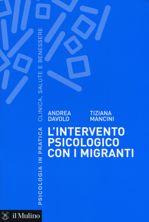 Carte intervento psicologico con i migranti. Una prospettiva sistemico-dialogica Andrea Davolo