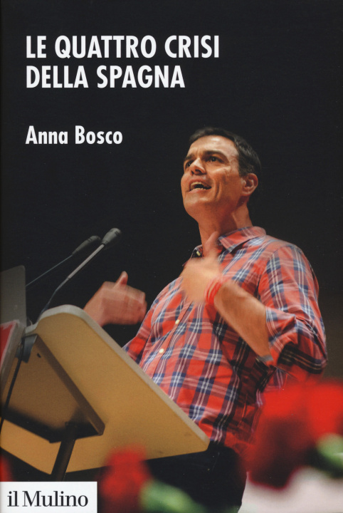 Книга quattro crisi della Spagna Anna Bosco