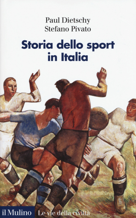 Carte Storia dello sport in Italia Paul Dietschy