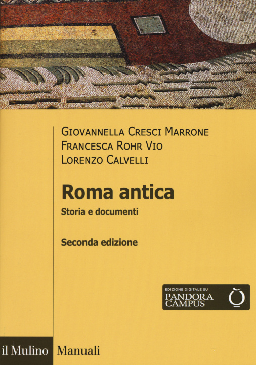 Könyv Roma antica. Storia e documenti Giovannella Cresci Marrone