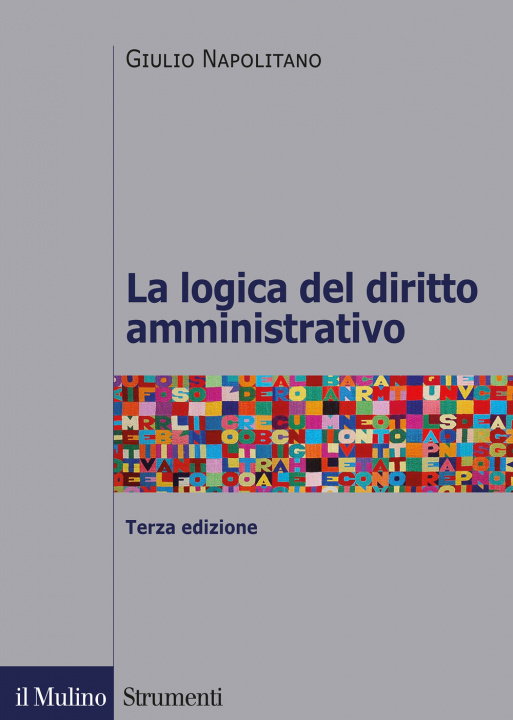 Buch logica del diritto amministrativo Giulio Napolitano