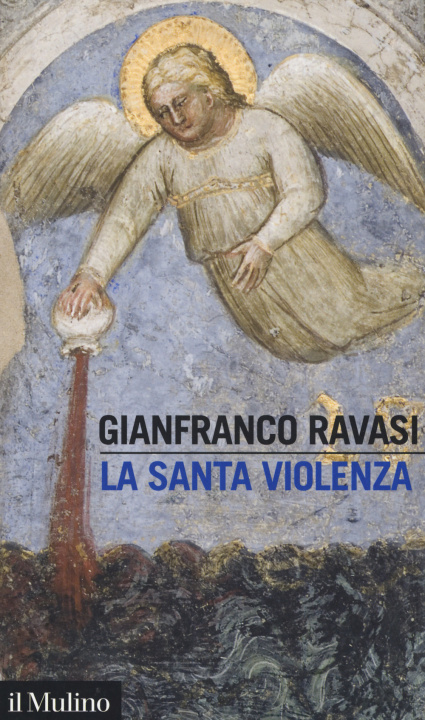 Книга santa violenza Gianfranco Ravasi
