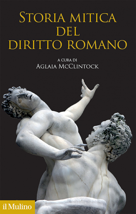 Knjiga Storia mitica del diritto romano 