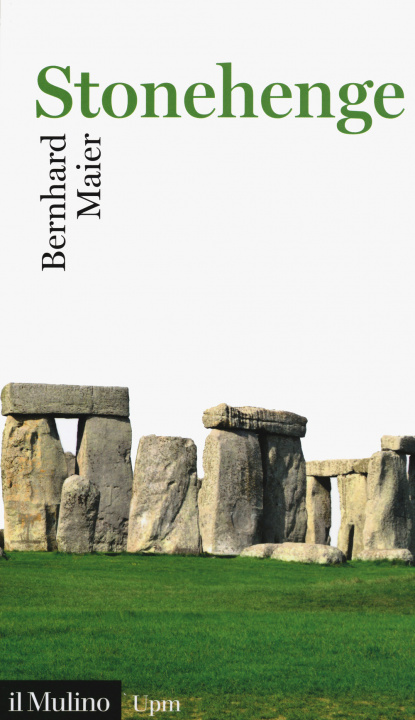 Könyv Stonehenge Bernhard Maier