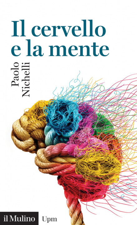 Knjiga cervello e la mente Paolo Nichelli