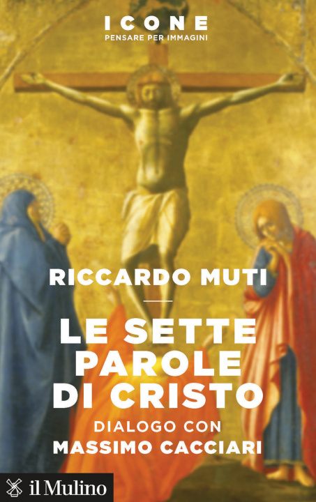 Könyv Le sette parole di Cristo Riccardo Muti