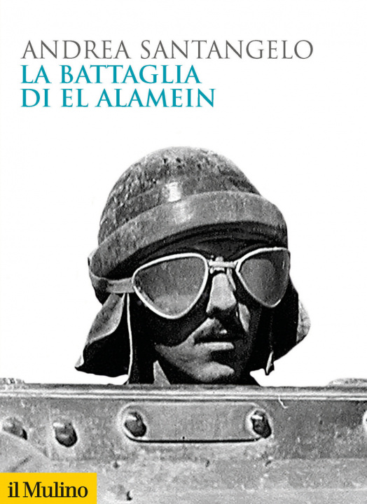 Kniha battaglia di El Alamein Andrea Santangelo