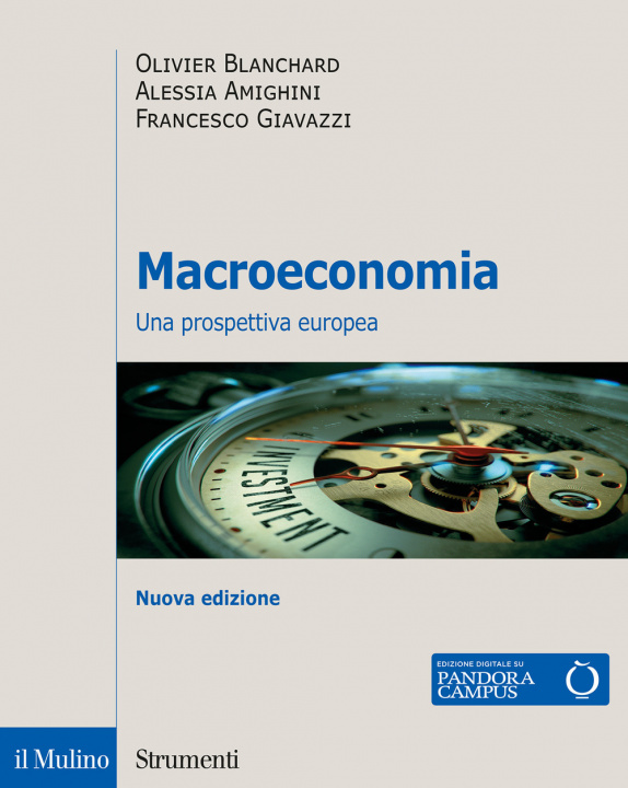 Knjiga Macroeconomia. Una prospettiva europea Olivier Blanchard