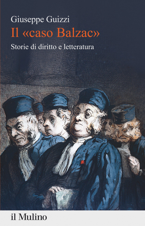 Buch «caso Balzac». Storie di diritto e letteratura Giuseppe Guizzi