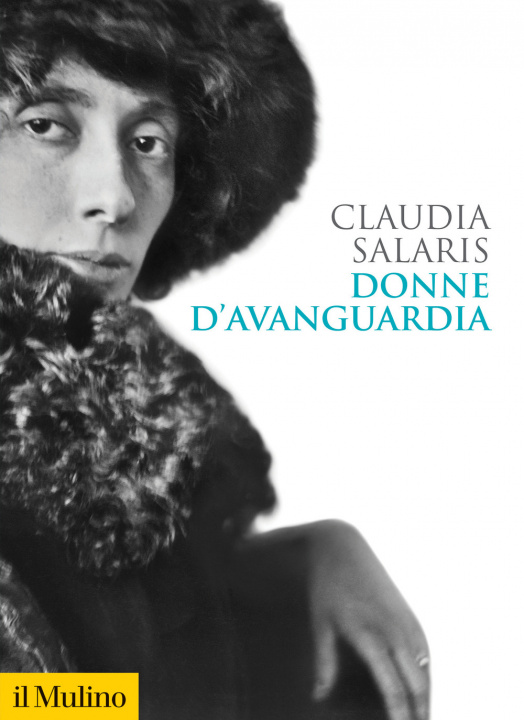 Kniha Donne d'avanguardia Claudia Salaris