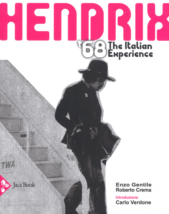 Kniha Hendrix 1968. The italian experience Enzo Gentile
