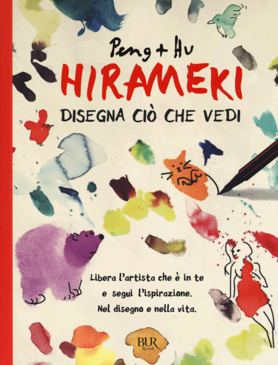 Könyv Hirameki. Disegna ciò che vedi Peng