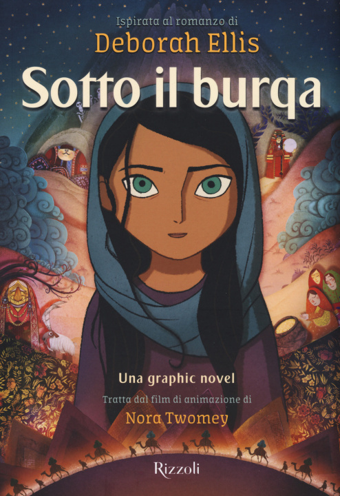 Book Sotto il burqa. Una graphic novel Deborah Ellis