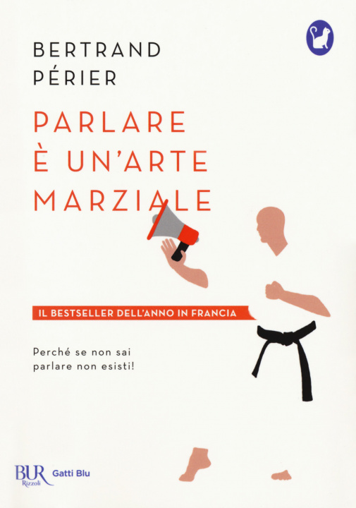 Книга Parlare è un'arte marziale Bertrand Perier