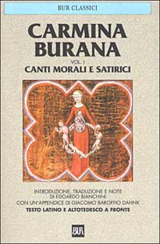 Kniha Carmina Burana. Testo originale a fronte 