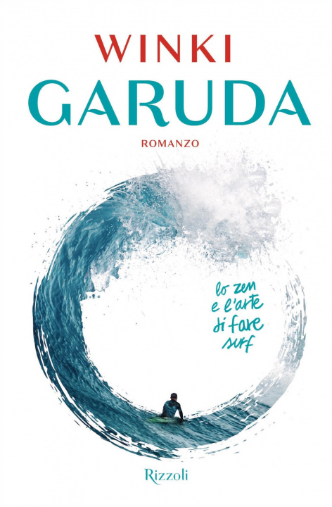 Kniha Garuda. Lo zen e l'arte di fare surf Winki