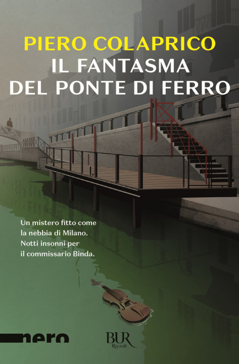 Книга fantasma del ponte di ferro Piero Colaprico