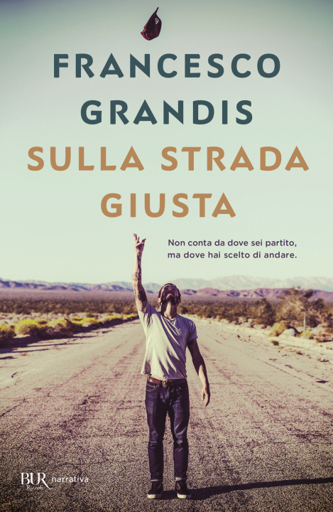 Buch Sulla strada giusta Francesco Grandis