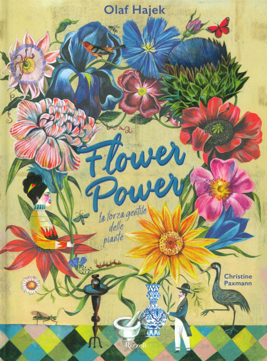 Kniha Flower power. La forza gentile delle piante Olaf Hajek