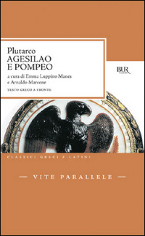 Kniha Vite parallele. Agesilao e Pompeo. Testo greco a fronte Plutarco