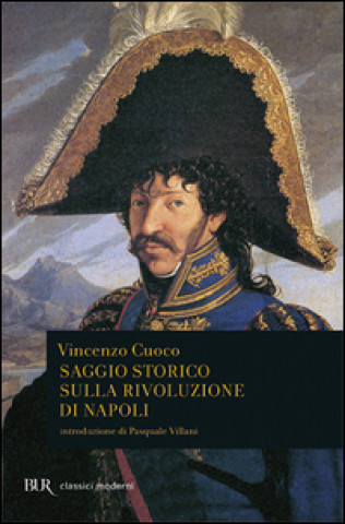 Carte Saggio storico sulla rivoluzione di Napoli Vincenzo Cuoco