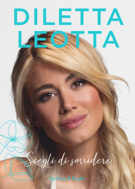 Carte Scegli di sorridere Diletta Leotta