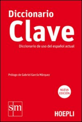 Kniha Diccionario Clave. Diccionario de uso del español actual 