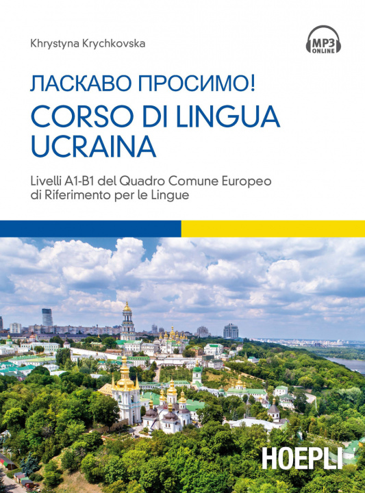 Könyv Corso di lingua ucraina. Livello A1-B1 Khrystyna Krychkovska