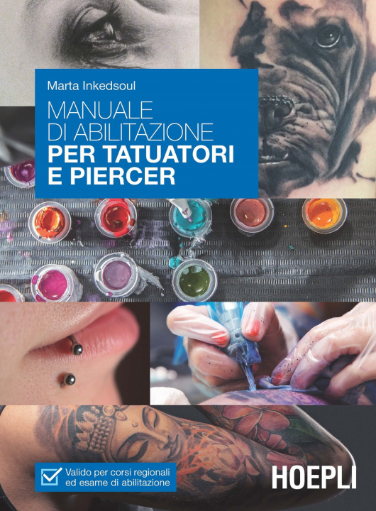 Carte Manuale di abilitazione per tatuatori e piercer Marta Inkedsoul