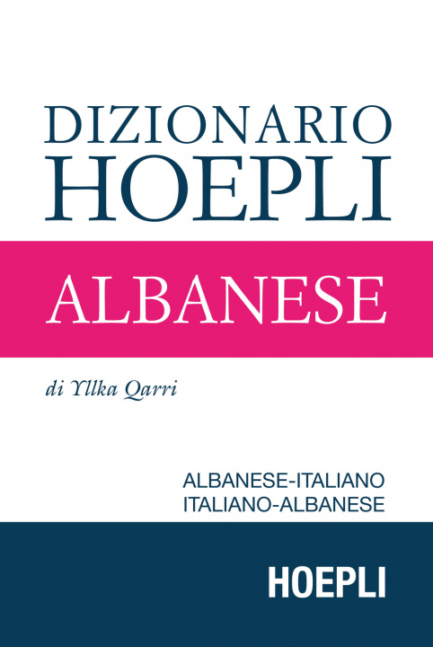 Könyv Dizionario di albanese. Albanese-italiano, italiano-albanese. Ediz. compatta Yllka Qarri