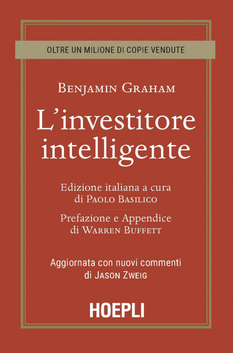Kniha investitore intelligente. Aggiornata con i nuovi commenti di Jason Zweig Benjamin Graham