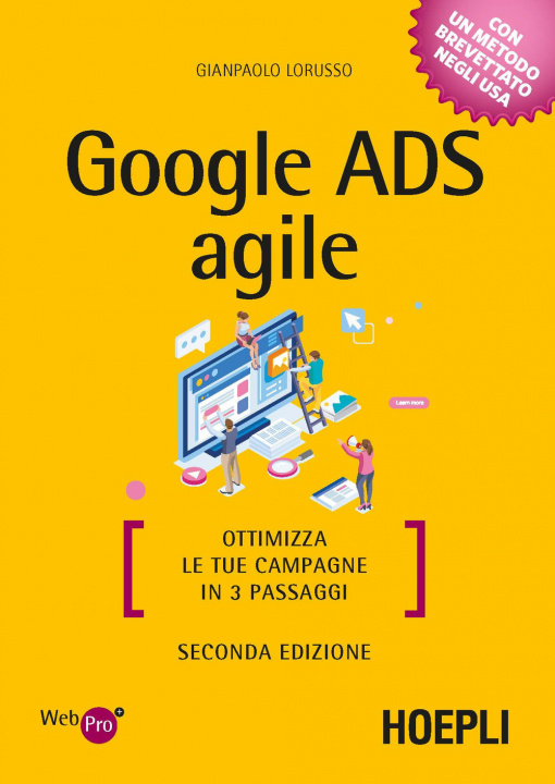 Книга Google Ads agile. Ottimizza le tue campagne in 3 passaggi Gianpaolo Lorusso