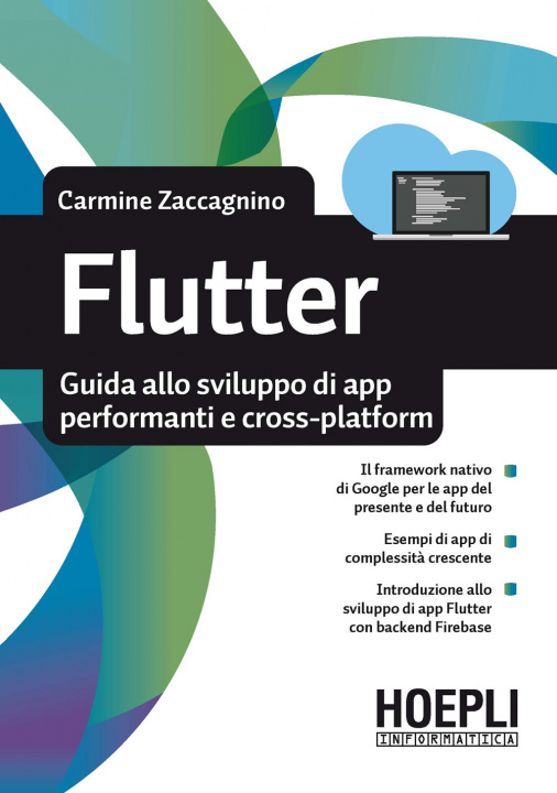 Könyv Flutter. Guida allo sviluppo di app performanti e cross-platform Carmine Zaccagnino