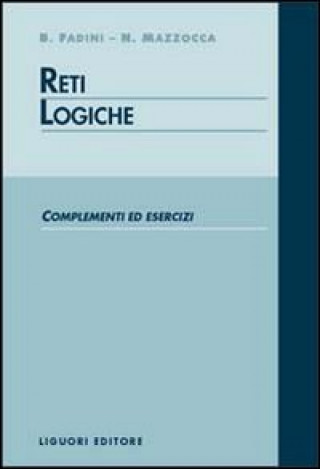 Книга Reti logiche: complementi ed esercizi Bruno Fadini