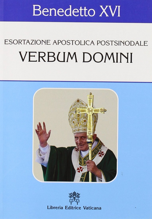 Książka Verbum Domini. Esortazione apostolica postsinodale Benedetto XVI (Joseph Ratzinger)