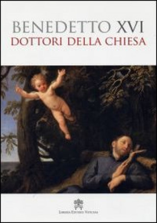 Livre Dottori della Chiesa Benedetto XVI (Joseph Ratzinger)