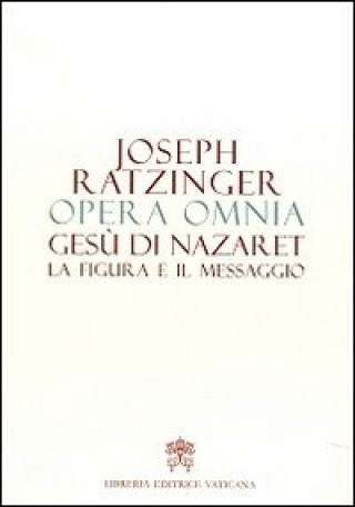 Carte Opera omnia di Joseph Ratzinger Benedetto XVI (Joseph Ratzinger)