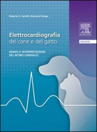 Kniha Manuale di elettrocardiografia del cane e del gatto Manuela Perego