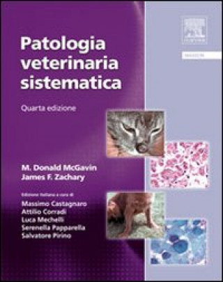 Kniha Patologia veterinaria sistematica Donald M. McGavin