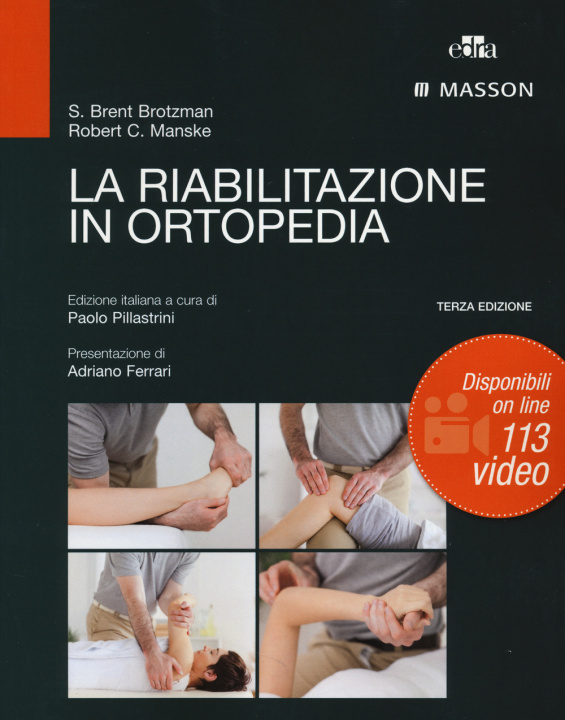 Könyv riabilitazione in ortopedia S. Brent Brotzman