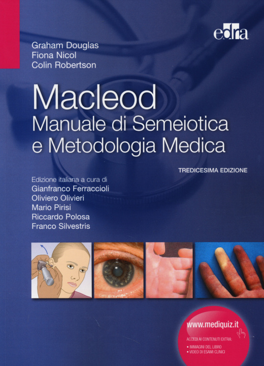 Kniha Macleod. Manuale di semeiotica e metodologia medica Graham Douglas