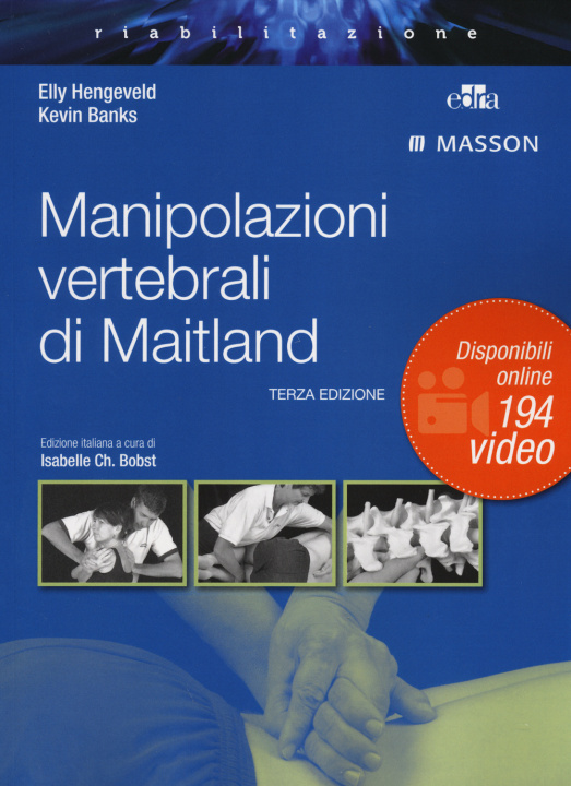 Книга Manipolazioni vertebrali di Maitland Elly Hengeveld