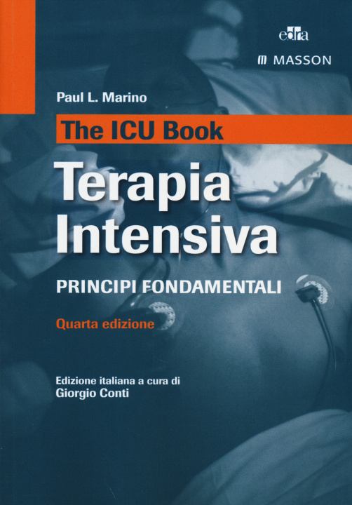 Книга ICU book. Terapia intensiva. Principi fondamentali Paul L. Marino