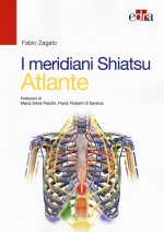 Carte meridiani Shiatsu. Atlante Fabio Zagato